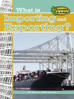 cover image of What is Importing and Exporting?